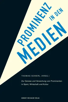 Schierl |  Prominenz in den Medien | eBook | Sack Fachmedien