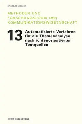 Niekler |  Automatisierte Verfahren für die Themenanalyse nachrichtenorientierter Textquellen | Buch |  Sack Fachmedien