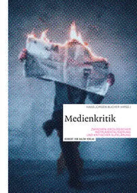 Bucher |  Medienkritik zwischen ideologischer Instrumentalisierung und kritischer Aufklärung | eBook | Sack Fachmedien