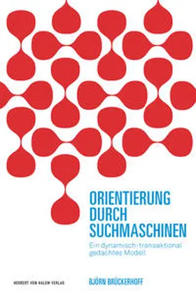 Brückerhoff |  Orientierung durch Suchmaschinen | Buch |  Sack Fachmedien