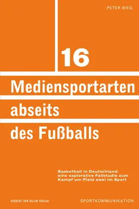 Bieg |  Mediensportarten abseits des Fußballs | eBook | Sack Fachmedien