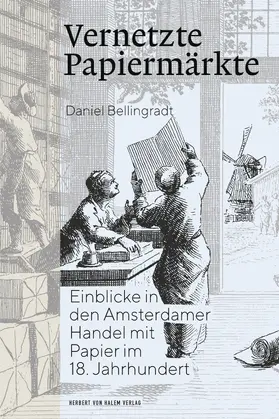 Bellingradt |  Vernetzte Papiermärkte | eBook | Sack Fachmedien