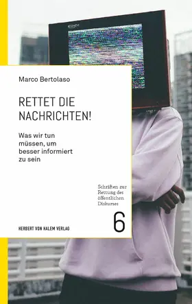 Bertolaso |  Rettet die Nachrichten! | eBook | Sack Fachmedien