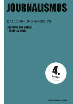 Russ-Mohl / Schultz / Ruß-Mohl |  Journalismus | Buch |  Sack Fachmedien