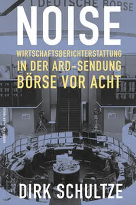 Schultze |  Noise | Buch |  Sack Fachmedien