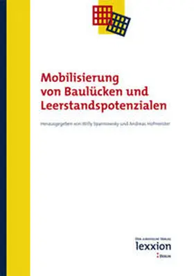 Spannowsky / Hofmeister |  Mobilisierung von Baulücken und Leerstandspotenzialen | Buch |  Sack Fachmedien