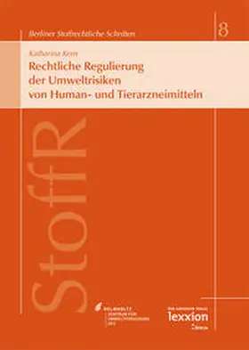 Kern |  Rechtliche Regulierung der Umweltrisiken von Human- und Tierarzneimitteln | eBook | Sack Fachmedien