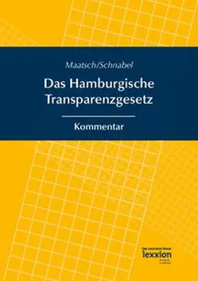 Maatsch / Schnabel |  Das Hamburgische Transparenzgesetz | eBook | Sack Fachmedien