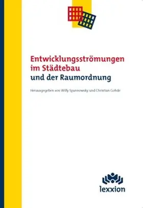 Spannowsky / Gohde |  Entwicklungsströmungen im Städtebau und der Raumordnung | Buch |  Sack Fachmedien
