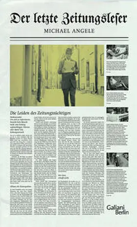 Angele |  Der letzte Zeitungsleser | Buch |  Sack Fachmedien