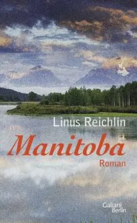 Reichlin |  Manitoba | Buch |  Sack Fachmedien
