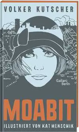 Kutscher / Menschik | Moabit | Buch | 978-3-86971-155-3 | www2.sack.de