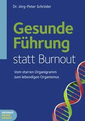Schröder |  Gesunde Führung statt Burnout | Buch |  Sack Fachmedien