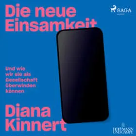 Kinnert / Bielefeld |  Die neue Einsamkeit | Sonstiges |  Sack Fachmedien