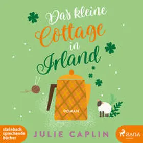 Caplin | Das kleine Cottage in Irland | Sonstiges | 978-3-86974-686-9 | www2.sack.de