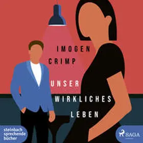 Crimp |  Unser wirkliches Leben | Sonstiges |  Sack Fachmedien