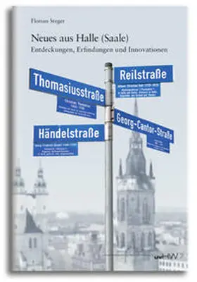 Steger |  Neues aus Halle (Saale) | Buch |  Sack Fachmedien