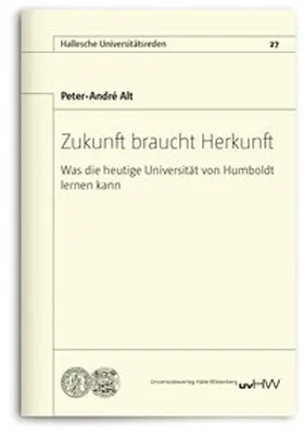Alt |  Zukunft braucht Herkunft | Buch |  Sack Fachmedien