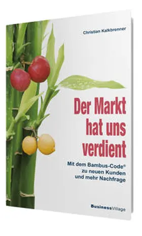 Kalkbrenner | Der Markt hat uns verdient | E-Book | sack.de