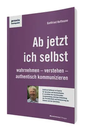 Hoffmann |  Ab jetzt ich selbst | Buch |  Sack Fachmedien
