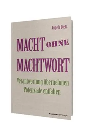 Dietz | Macht ohne Machtwort | Buch | 978-3-86980-325-8 | sack.de