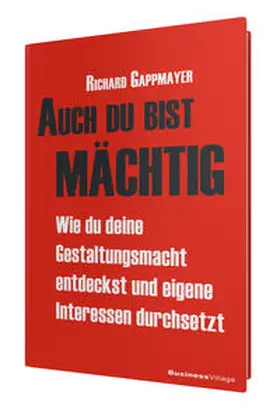 Gappmayer |  Auch du bist mächtig | Buch |  Sack Fachmedien