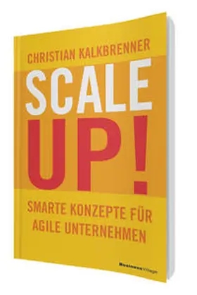 Kalkbrenner |  SCALE UP! | eBook | Sack Fachmedien