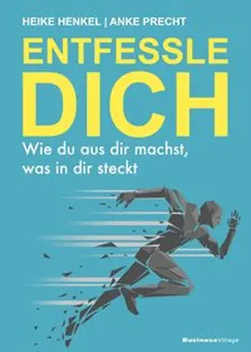 Precht / Henkel |  ENTFESSLE DICH | Buch |  Sack Fachmedien