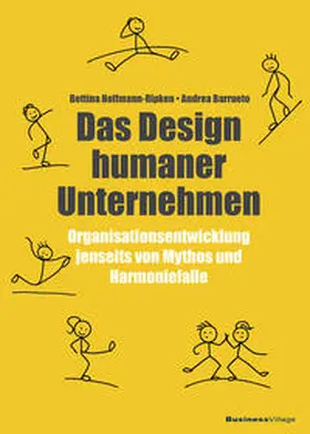 Hoffmann-Ripken / Barrueto | Das Design humaner Unternehmen | E-Book | www2.sack.de