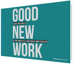 Sarah Irina |  GOOD NEW WORK | eBook | Sack Fachmedien