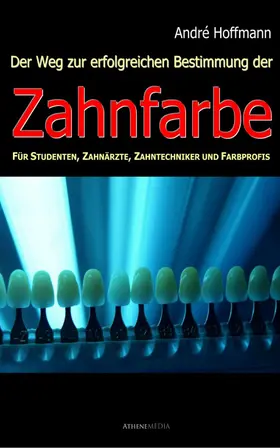 Hoffmann |  Zahnfarbe | eBook | Sack Fachmedien