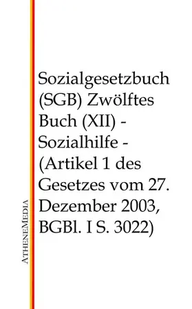 Hoffmann |  Sozialgesetzbuch (SGB) - Zwölftes Buch (XII) | eBook | Sack Fachmedien