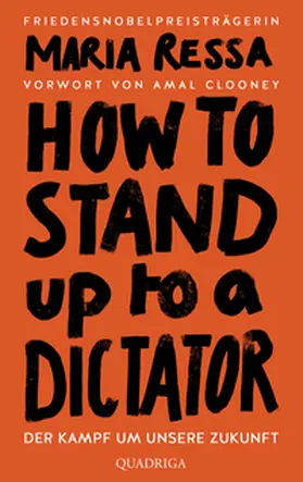 Ressa |  HOW TO STAND UP TO A DICTATOR - Deutsche Ausgabe | Buch |  Sack Fachmedien