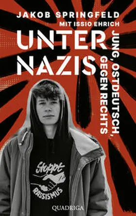 Springfeld / Ehrich |  Unter Nazis. Jung, ostdeutsch, gegen Rechts | Buch |  Sack Fachmedien