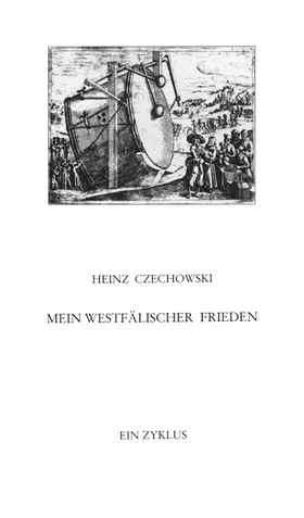 Czechowski |  Mein Westfälischer Frieden | Buch |  Sack Fachmedien