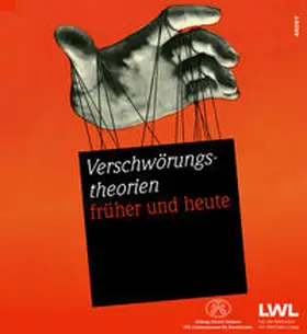 Stiftung Kloster Dalheim. LWL-Landesmuseum für Klosterkultur / Ingo Grabowsky |  Verschwörungstheorien - früher und heute | Buch |  Sack Fachmedien