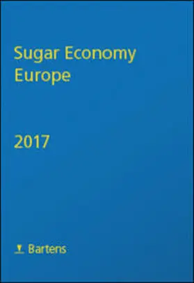 Baron / Bruhns / Maier |  Sugar Economy Europe 2017 | Buch |  Sack Fachmedien