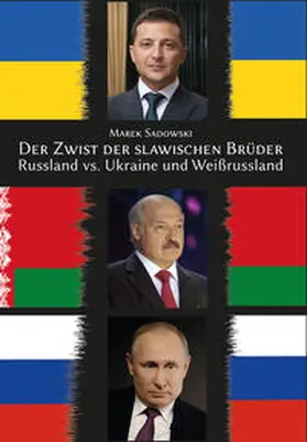 Sadowski |  Der Zwist der slawischen Brüder | Buch |  Sack Fachmedien