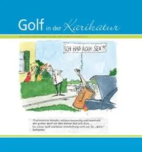  Golf in der Karikatur | Buch |  Sack Fachmedien