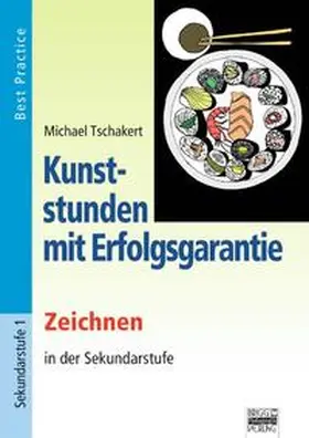  Kunststunden mit Erfolgsgarantie / Zeichnen | Buch |  Sack Fachmedien