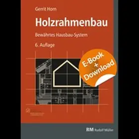 Horn |  Holzrahmenbau - E-Book (PDF) mit Download | eBook | Sack Fachmedien
