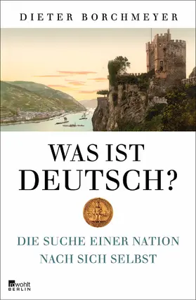 Borchmeyer | Was ist deutsch? | Buch | 978-3-87134-070-3 | www2.sack.de