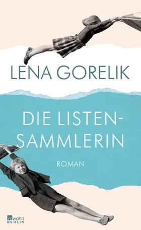 Gorelik |  Die Listensammlerin | Buch |  Sack Fachmedien