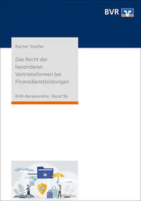 Siedler |  Das Recht der besonderen Vertriebsformen bei Finanzdienstleistungen | Buch |  Sack Fachmedien