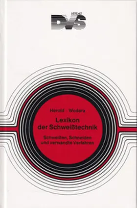 Herold / Wodara |  Lexikon der Schweisstechnik | Buch |  Sack Fachmedien