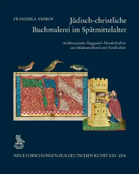 Amirov / Augustyn / Deutscher Verein für Kunstwissenschaft |  Jüdisch-christliche Buchmalerei im Spätmittelalter | Buch |  Sack Fachmedien