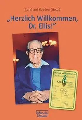Hoellen |  „Herzlich Willkommen, Dr. Ellis!“ | Buch |  Sack Fachmedien