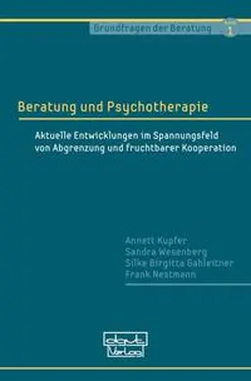 Kupfer / Wesenberg / Gahleitner |  Beratung und Psychotherapie | Buch |  Sack Fachmedien