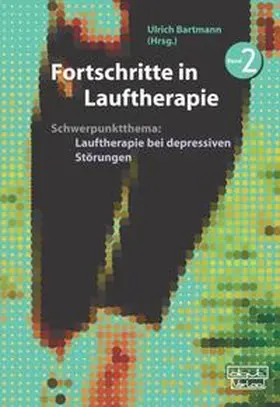 Bartmann |  Fortschritte in Lauftherapie, Band 2 | Buch |  Sack Fachmedien