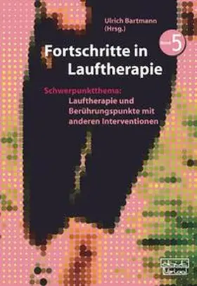 Bartmann |  Fortschritte in Lauftherapie, Band 5 | Buch |  Sack Fachmedien
